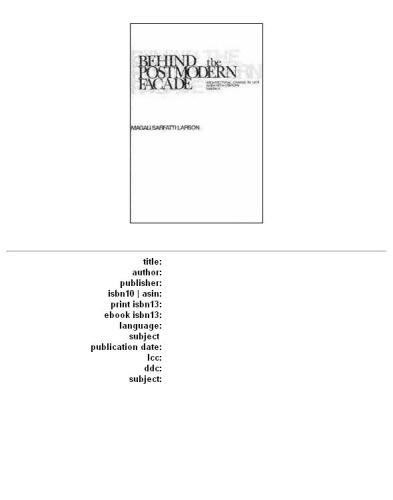 ﻿پشت نمای پست مدرن: تغییر معماری در اواخر قرن بیستم آمریکا