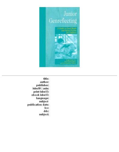 ﻿بازتاب ژانر جوان: راهنمای خواندنی های خوب و داستان های سریالی برای کودکان