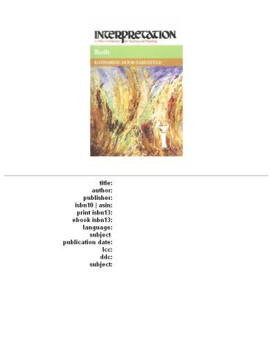 ﻿روت: تفسیر کتاب مقدس برای آموزش و موعظه (تفسیر، تفسیر کتاب مقدس برای آموزش و موعظه)