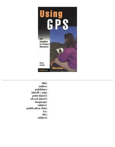 ﻿استفاده از GPS: GPS برای ماجراجویان در فضای باز ساده شده است