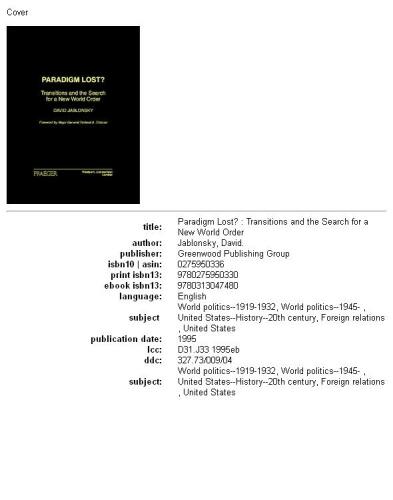 ﻿پارادایم گمشده؟: گذارها و جستجوی نظم نوین جهانی