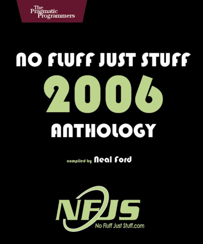 ﻿No Fluff, Just Stuff Anthology: The 2006 Edition