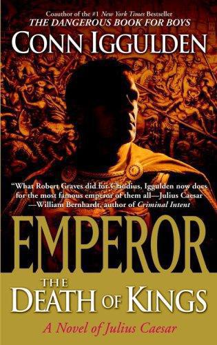 ﻿Emperor: The Death of Kings: A Roman of Julius Caesar (کتاب سری 2 امپراطور)