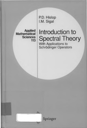 ﻿مقدمه ای بر نظریه طیفی: با کاربردهای عملگرهای شرودینگر