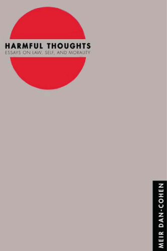 ﻿افکار مضر: مقالاتی در مورد قانون، خود و اخلاق