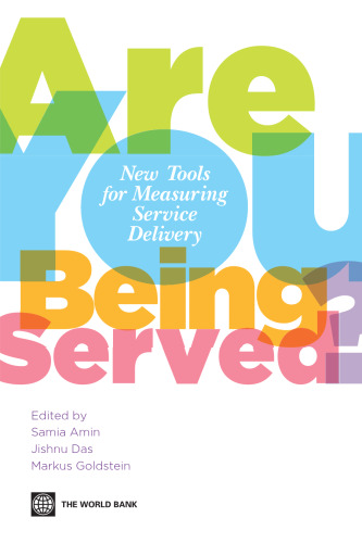 ﻿آیا شما در حال خدمت رسانی هستید؟: ابزارهای جدید برای اندازه گیری تحویل خدمات