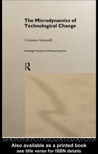 ﻿میکرودینامیک تغییرات تکنولوژیک (مرزهای روتلج اقتصاد سیاسی، 23)