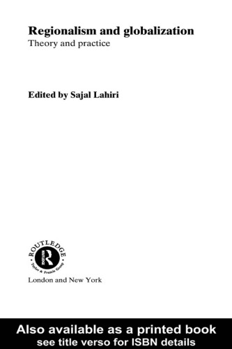 ﻿منطقه گرایی و جهانی شدن: نظریه و عمل (مسائل سیاست سیاسی معاصر)