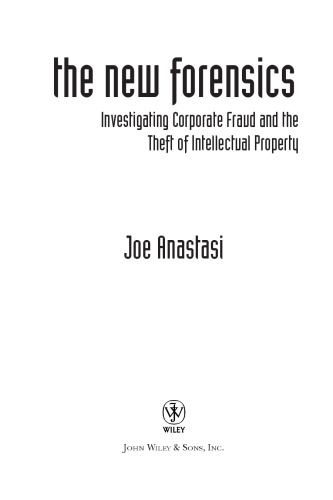 ﻿پزشکی قانونی جدید: بررسی کلاهبرداری شرکتی و سرقت مالکیت معنوی