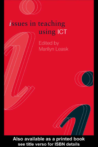 ﻿مسائل مربوط به تدریس با استفاده از فناوری اطلاعات و ارتباطات (مسائل در تدریس موضوعی.)