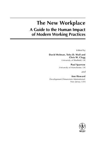 ﻿محل کار جدید: راهنمایی برای تأثیر انسانی شیوه های کاری مدرن