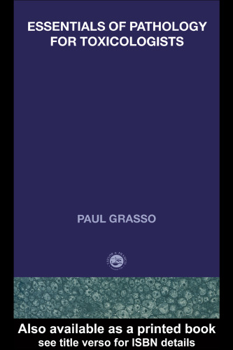 ﻿ملزومات آسیب شناسی برای سم شناسان