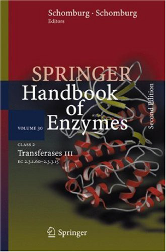 ﻿Class 2 Transferases III: EC 2.3.1.60 - 2.3.3.15 (Springer Handbook of Enzymes)