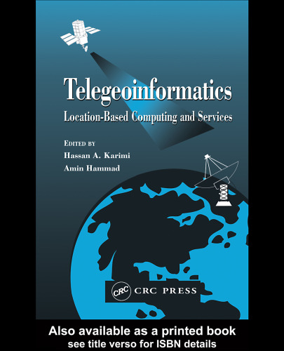 ﻿Telegeoinformatics: محاسبات و خدمات مبتنی بر مکان