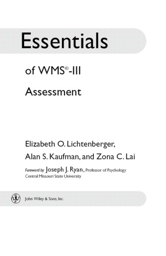 ﻿Essentials of WMS(r)-III Assessment (Essentials of Psychological Assessment Series)