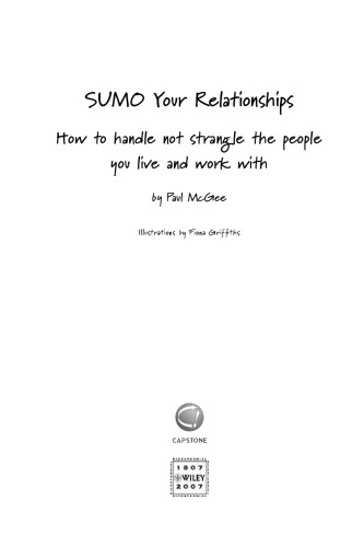 ﻿SUMO Your Relationships: چگونه با افرادی که با آنها زندگی و کار می کنید خفه نشوید