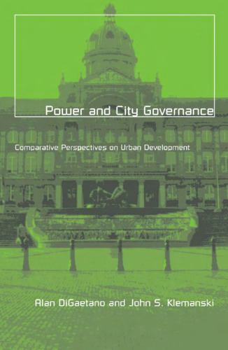 ﻿قدرت و حکمرانی شهر: دیدگاه های تطبیقی ​​توسعه شهری