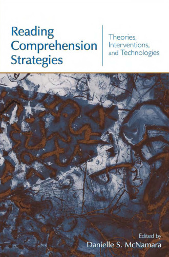 ﻿راهبردهای درک مطلب: نظریه ها، مداخلات و فناوری ها