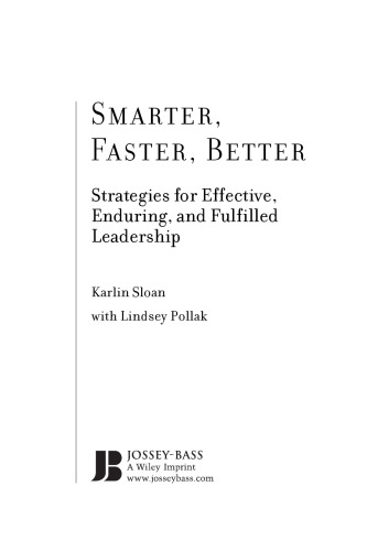 ﻿هوشمندتر، سریع‌تر، بهتر: استراتژی‌هایی برای رهبری مؤثر، پایدار و تحقق‌یافته