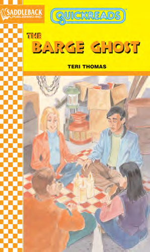 ﻿The Barge Ghost (Quickreads Series 4)