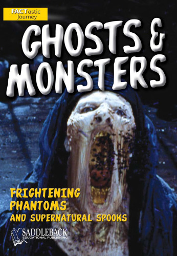 ﻿ارواح و هیولاها، Factastic (سفر واقعی)