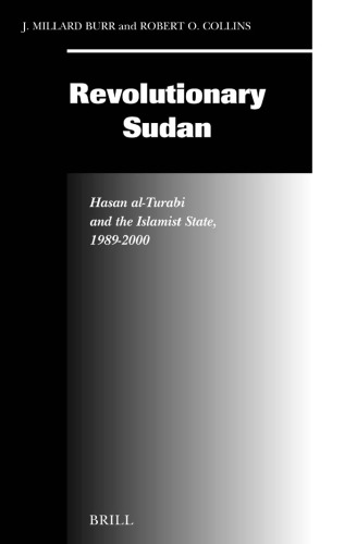 ﻿سودان انقلابی: حسن الترابی و دولت اسلامی، 1989-2000