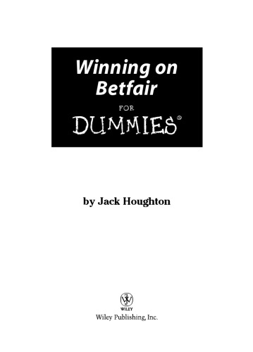 ﻿برنده شدن در Betfair For Dummies