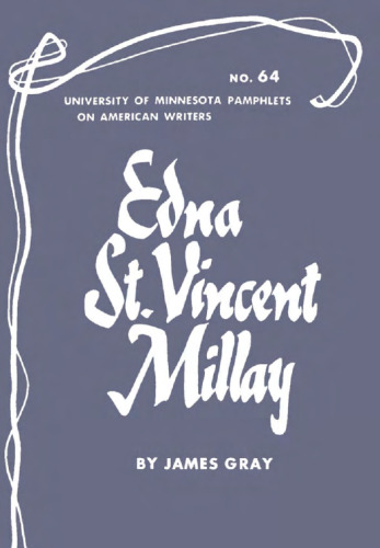 ﻿ادنا سنت وینسنت میلی (جزوه‌هایی درباره نویسندگان آمریکایی)