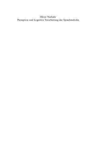 ﻿ادراک و پردازش شناختی ملودی گفتار: مبانی نظری و مطالعات تجربی (زبان، زمینه و شناخت)