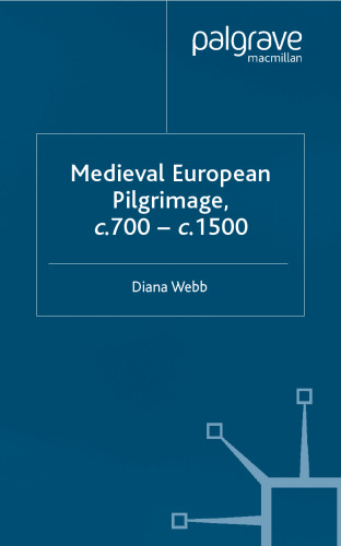 ﻿زیارت اروپایی قرون وسطی، C.700 - C.1500
