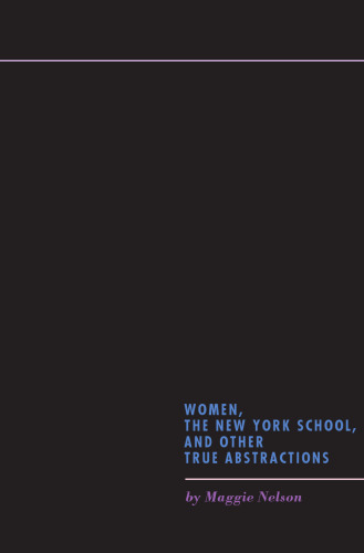 ﻿زنان، مدرسه نیویورک، و دیگر انتزاعات واقعی