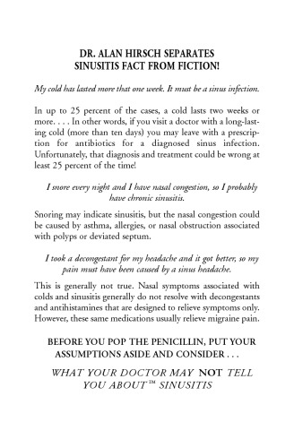 ﻿آنچه ممکن است پزشک شما در مورد آن به شما نگوید (TM): سینوزیت: علائم خود را تسکین دهید و منبع درد خود را شناسایی کنید (آنچه پزشک ممکن است به شما نگوید...)