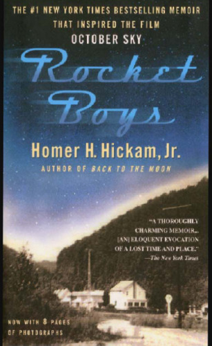﻿Rocket Boys: A Memoir