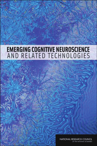 ﻿علوم اعصاب شناختی در حال ظهور و فناوری های مرتبط