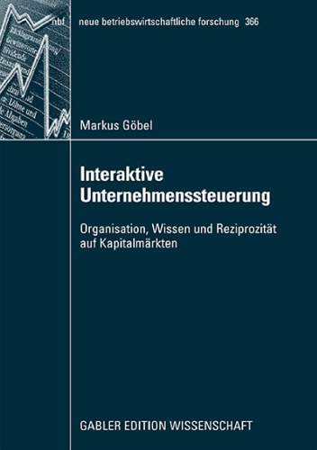 ﻿مدیریت تعاملی شرکت: سازماندهی، دانش و تعامل در بازار سرمایه
