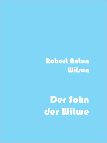 ﻿تواریخ ایلومیناتی، جلد 2: پسر بیوه