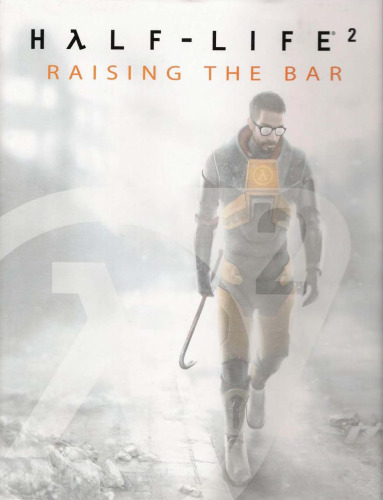 ﻿Half-Life 2: Raising the Bar