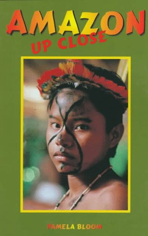 ﻿آمازون از نزدیک: راهنمای ماجراجویان پرشور به آمازون برزیل