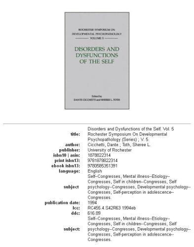 ﻿اختلالات و نارسایی های خود جلد 5 (سمپوزیوم روچستر در روانشناسی رشد)