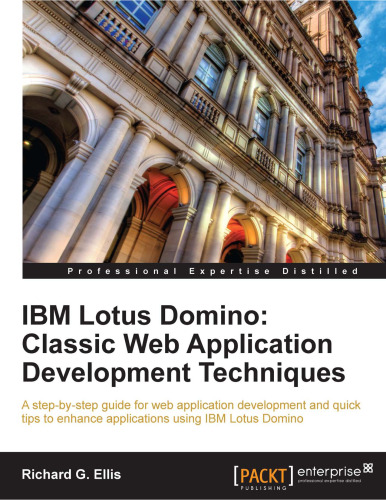 ﻿IBM Lotus Domino: تکنیک های توسعه وب اپلیکیشن کلاسیک