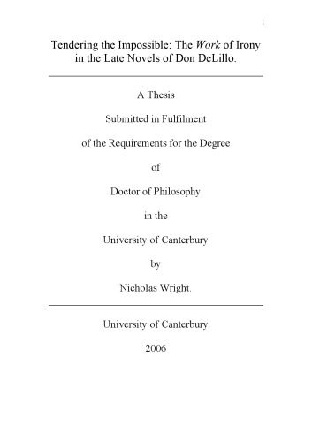 ﻿Tendering the Impossible: The Work of Irony در رمان های متاخر دان دلیلو