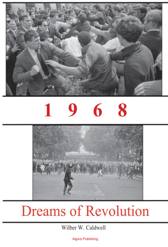 ﻿1968: رویاهای انقلاب