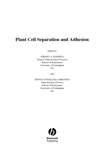 ﻿جداسازی و چسبندگی سلول های گیاهی (بررسی های سالانه گیاه، جلد 25)