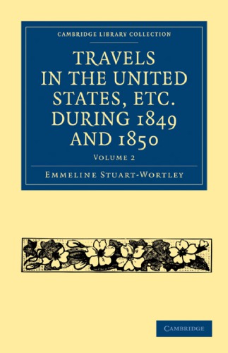 ﻿سفر در ایالات متحده و غیره در طول سال های 1849 و 1850