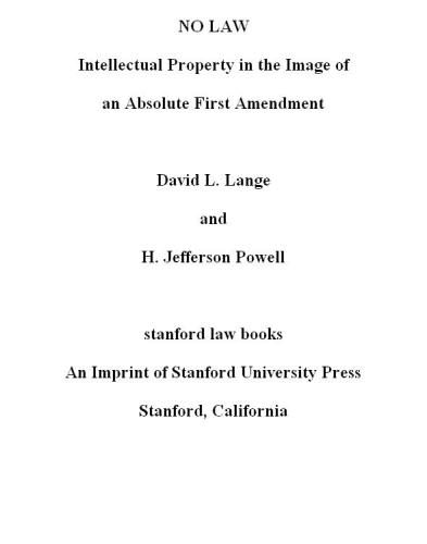 ﻿بدون قانون: مالکیت معنوی در تصویر اصلاحیه اول مطلق