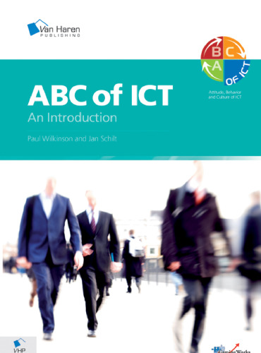 ﻿ABC of ICT - مقدمه ای بر نگرش، رفتار و فرهنگ ICT