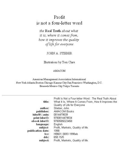 ﻿سود یک کلمه چهار حرفی نیست: حقیقت واقعی در مورد چیستی * از کجا می آید * چگونه کیفیت زندگی را برای همه بهبود می بخشد