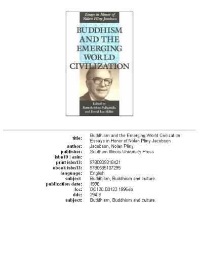 ﻿بودیسم و ​​تمدن جهانی در حال ظهور: مقالاتی به افتخار نولان پلینی یاکوبسون