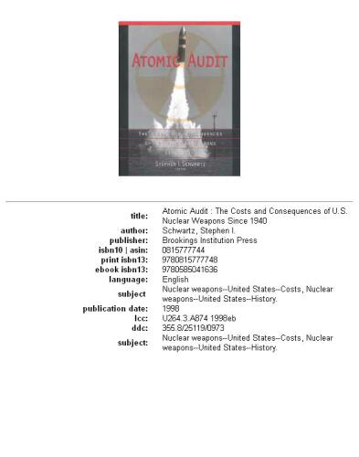 ﻿حسابرسی اتمی: هزینه ها و پیامدهای سلاح های هسته ای ایالات متحده از سال 1940