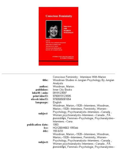 ﻿زنانگی آگاهانه: مصاحبه با ماریون وودمن (مطالعاتی در روانشناسی یونگ توسط تحلیلگران یونگ)